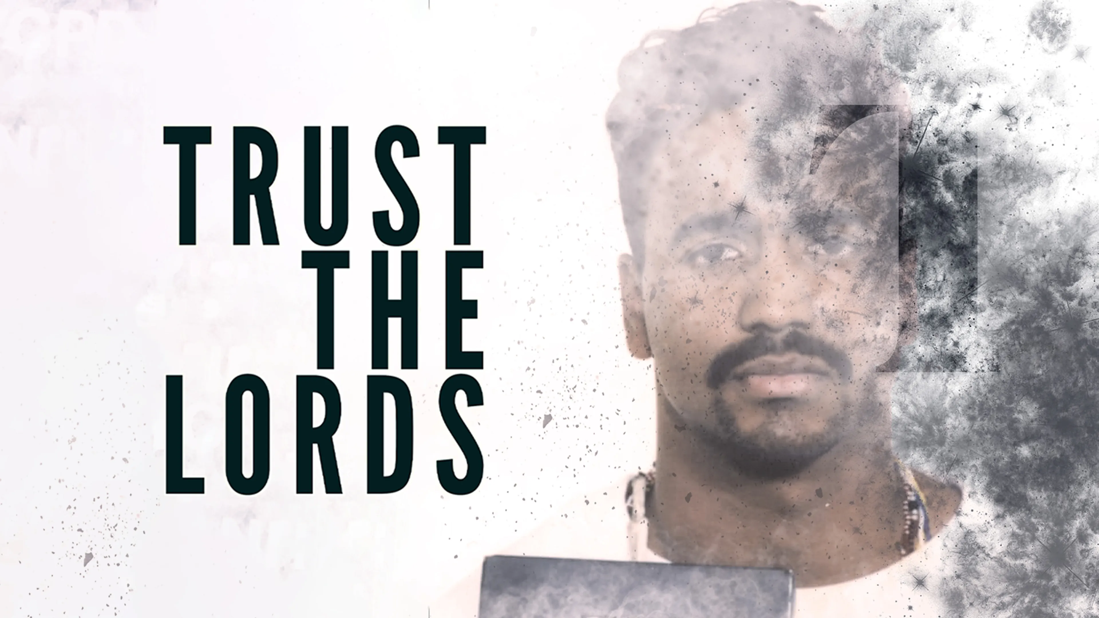 Trust The Lords poster